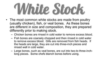 White Stock Example stocks and sauces.ppt