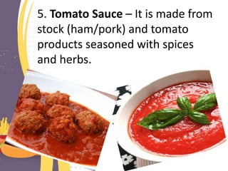 Stocks, soups and sauces
