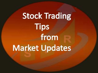 Stock Trading Tips- Sai Proficient- Equity Tips 