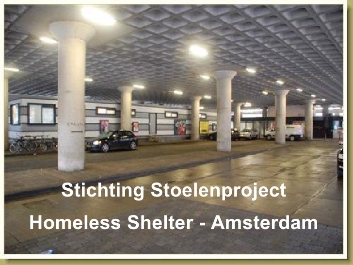 Stoelenproject Homeless Shelter Amsterdam