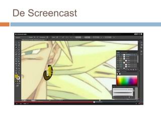 De Screencast

 