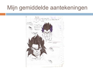 Mijn gemiddelde aantekeningen

 