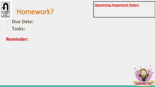 Homework?
- Due Date:
- Tasks:
Reminder:
Upcoming Important Dates:
 