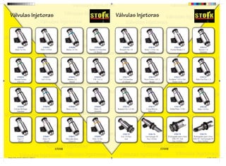 Válvulas Injetoras                                                                                                    Válvulas Injetoras


V
                    STK001                                     STK003                   STK006               STK024                STK09999                STK101                         STK113                   STK114
                  Palio 1.6 16v.                             Palio 1.4 Flex           Marea 1.8 16v    Santana 2.0 Gasolina     Renault Clio 1.0      Siena 1.3 Fire 16v.            Fiorino/Strada 1.5           Saveiro 1.8
                                                                                                            1.8 Álcool               16v.                 Gasolina                                                 Gasolina




                   STK026                                     STK041                    STK043              STK044                  STK115                STK119                         STK127
                                                                                                                                                                                         S                          STK131
                 Renault Scénic                              Gol 1.0 16v.              Santana 2.0         VW 1.6/1.8           Gol 2.0 Gasolina      Novo Fiesta 1.0/1.3           EcoSport 1.0/1.6 16v.      Palio Fire Flex 1.3
                    Clio 1.6                                                             Álcool               8v.                 1.8 Álcool               Rocan                       Fiesta 1.6 8v.




                    STK049                                    STK058                     STK064             STK065                 STK143                 STK157                         STK158                    STK168
                                                                                                                                                                                                                   S      6
                Citroën Berlingo                             Gol 1.0 16v.             Brava 1.6 16v.        Palio 1.0         Renault Clio 1.6 16v.     Corsa/Meriva                 Dobló/Palio 1.8 8v.         Palio 1.8 Flex
                    Gasolina                                                                                Gasolina                                      Palio 1.8

v


                      STK066                                   STK067                   STK071              STK092
                                                                                                                                    STK170
                                                                                                                                  Fox 1.0 Flex
                                                                                                                                                          STK176
                                                                                                                                                       Gol Geração IV
                                                                                                                                                                                       STK270
                                                                                                                                                                                Prolongador para o bico
                                                                                                                                                                                                                    STK276
                                                                                                                                                                                                             Prolongador para o bico
                                                                                                                                                                                                                                                 o
                      Fiat 1.5                                 Palio 1.0              Mercedes-Benz       Polo 1.0 16v.               Gol               Fox 1.0 Flex                 STK170 - Gol           STK176 - Gol Geração IV
                       Álcool                                   Álcool                  Classe A            Gasolina                                                                 Fox 1.0 Flex                 Fox 1.0 Flex



                                                                              STOIK                                                                                         STOIK

    catalogo_produto_novo.indd Spread 2 of 2 - Pages(2, 3)                                                                                                                                                                   14.10.09 13:51:35
 