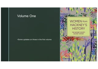 z
z
Volume One
§Some updates on those in the first volume
 