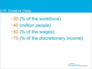 Overview of Creative Class  and the “3Ts”