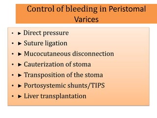 Stoma complications by Prof. Ajay Khanna, IMS, BHU, Varanasi India | PPTX