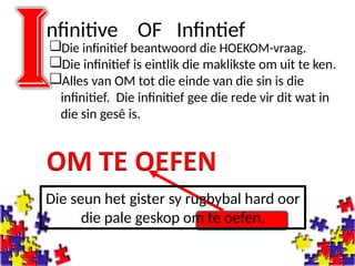 Ininitief Afrikaans FAL Taalstrukture STOMPI.pptx