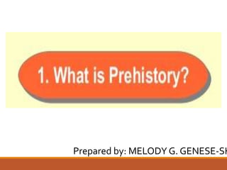 Prepared by: MELODY G. GENESE-SH
 