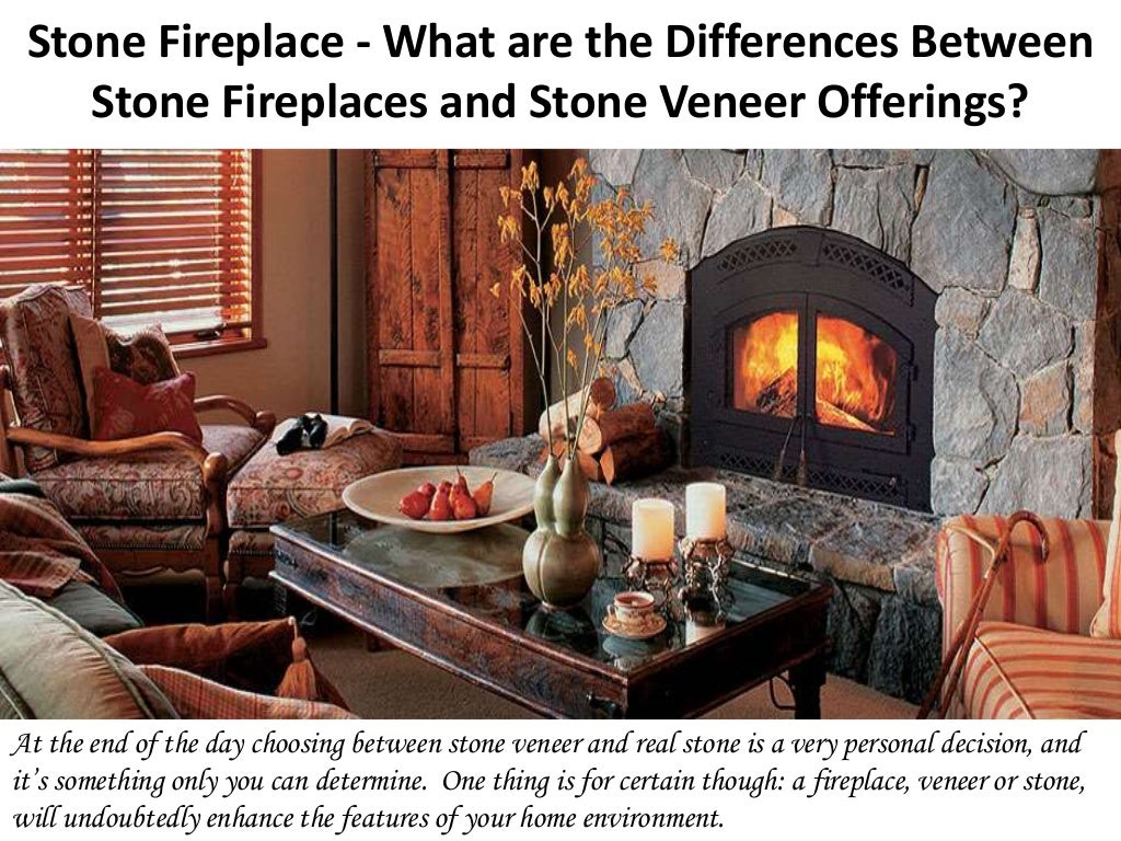 Stone Fireplace What are the Differences Between Stone Fireplaces and