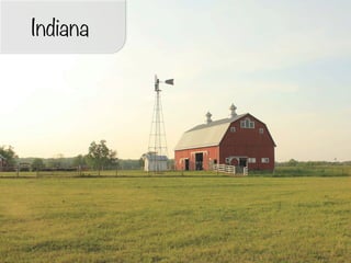 Indiana
 