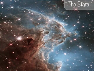 The Stars
 