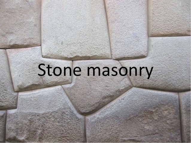 stone masonry stone masonry
