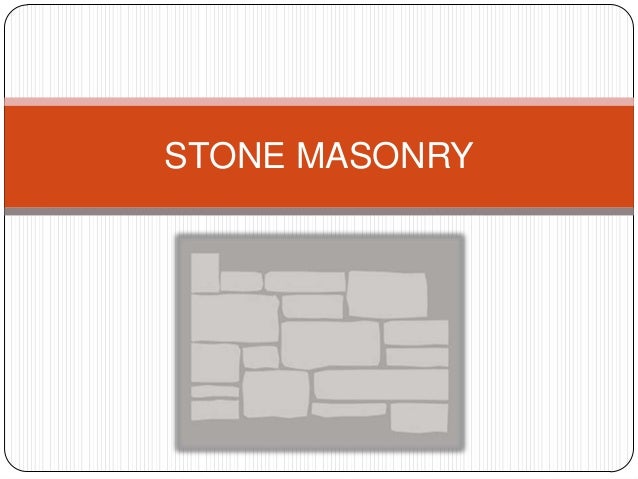 Stone Masonry Building Construction