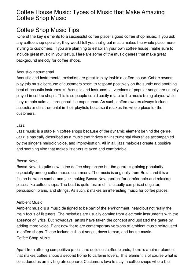 Coffee House Music Types of Music that Make Amazing Coffee Shop Music