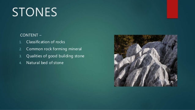 Stones And Classifications Of Stones