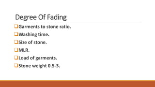 Garments Stone wash | PPTX