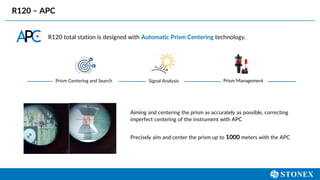 Stonex R120 Robotic Total Station Presentation.pdf