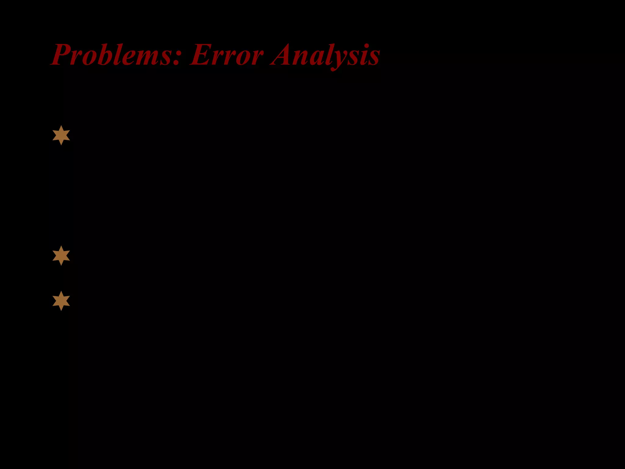 Problems: Error Analysis
 disregard of number of obligatory
contexts (avoidance issues, amount
correct%)
 usage ≠ correct interpretation
 multiple interpretations of error sources
(neither developmental nor TL-related)
 