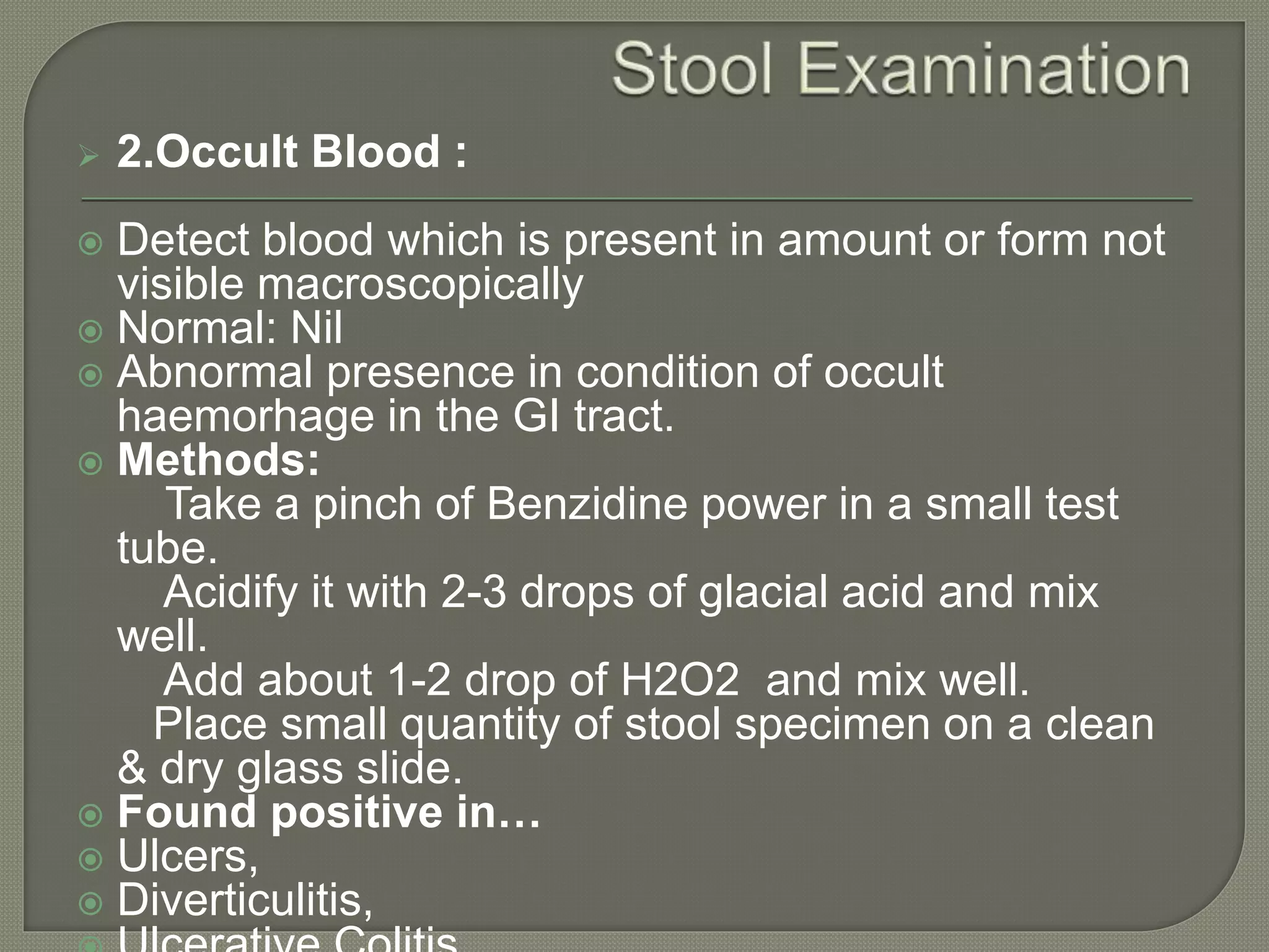 Stool examination PPT