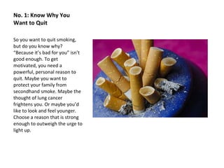 No. 1: Know Why You Want to Quit ,[object Object]