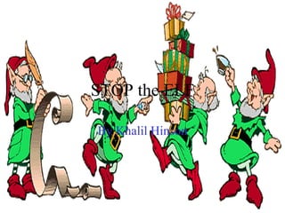STOP the ELF By Khalil Hinson 