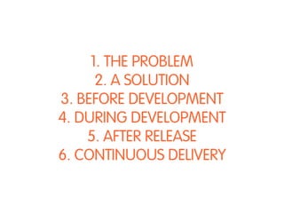 1. WASTE 
2. LEAN STARTUP 
3. TECHNIQUES 
4. EXAMPLES 
5. PRINCIPLES 
 