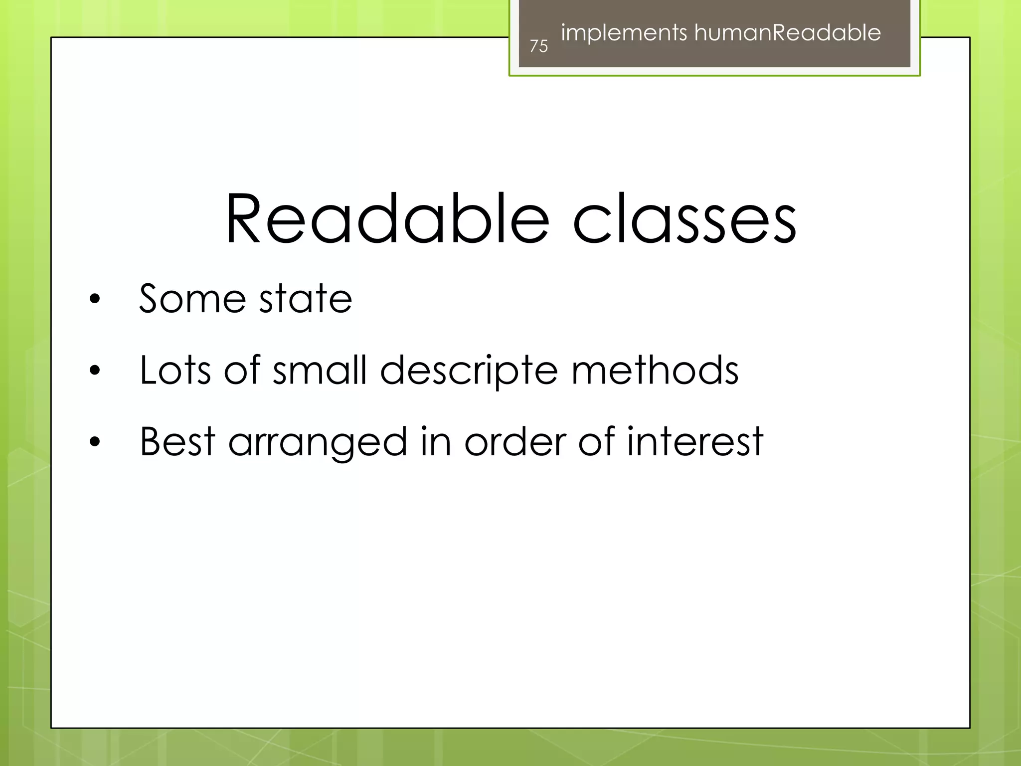 If you have long methods you might be interested in types 100 lines later