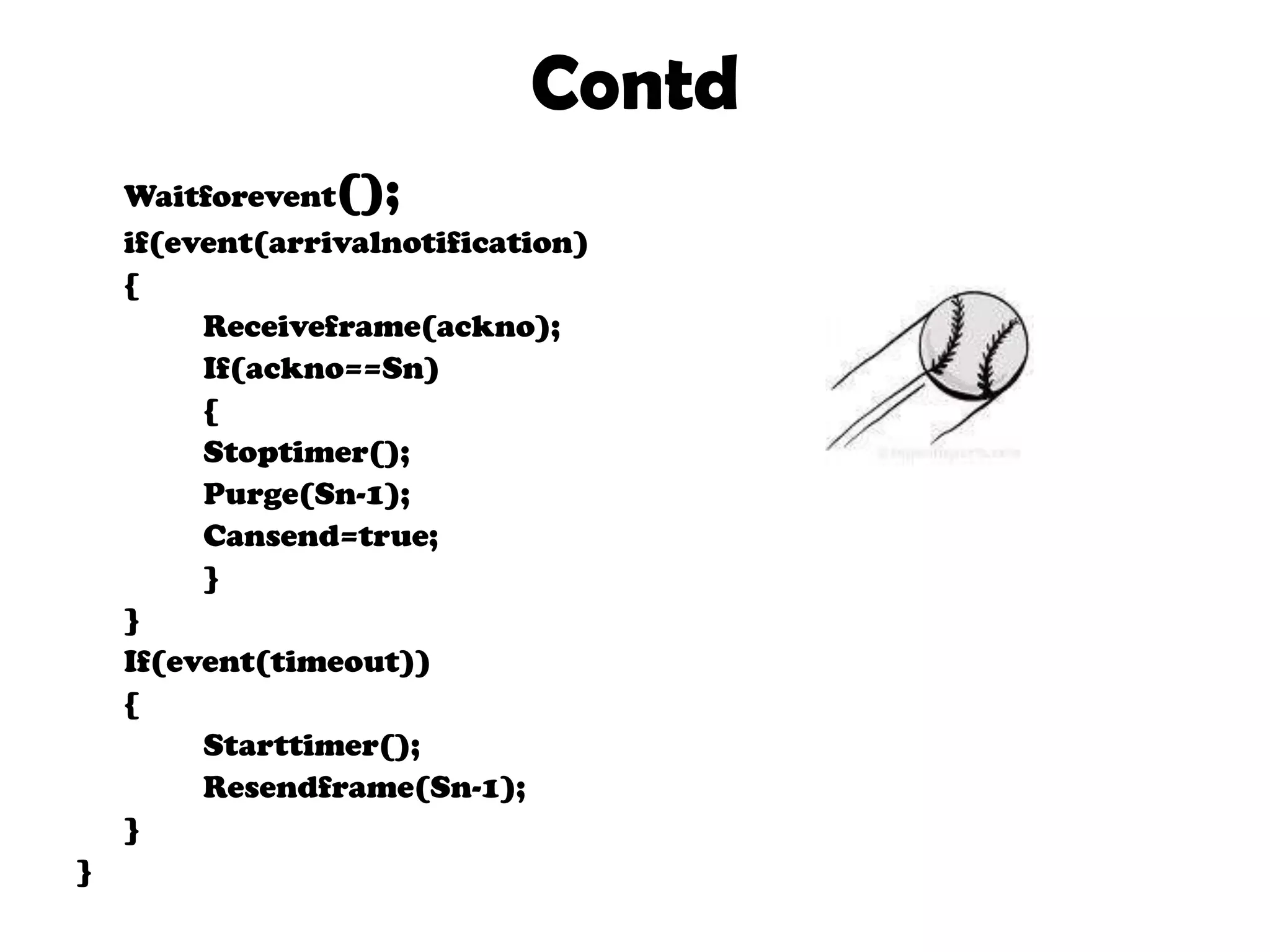 Information FrameheaderInformation PacketCRCHeaderCRCAcknowledgement Frame