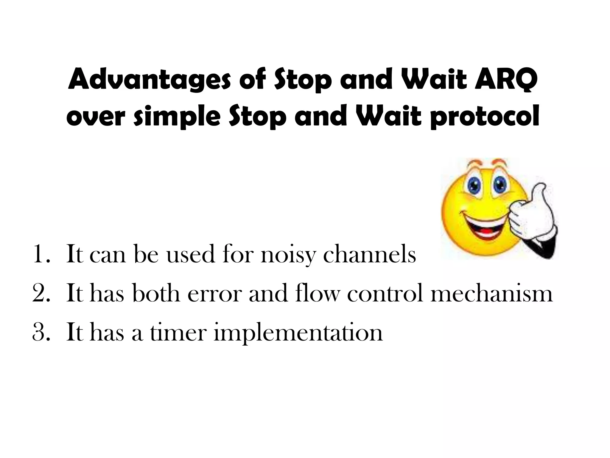 Sequence NumbersTime-outTimeAFrame   0Frame   2 Frame      0Frame1ACKACKB(c)  Premature Time-out
