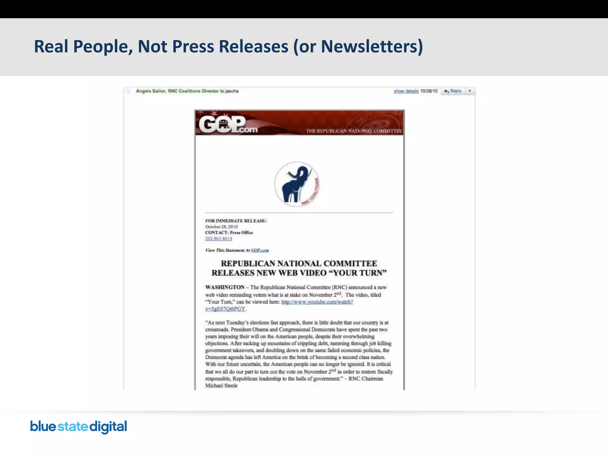 Real People, Not Press Releases (or Newsletters)