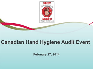 Canadian Hand Hygiene Audit Event