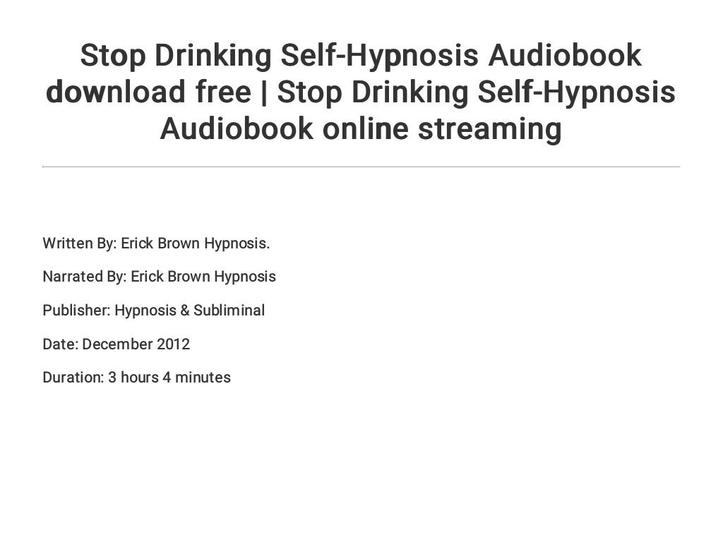 Stop Drinking Self-Hypnosis Audiobook download free | Stop Drinking S…