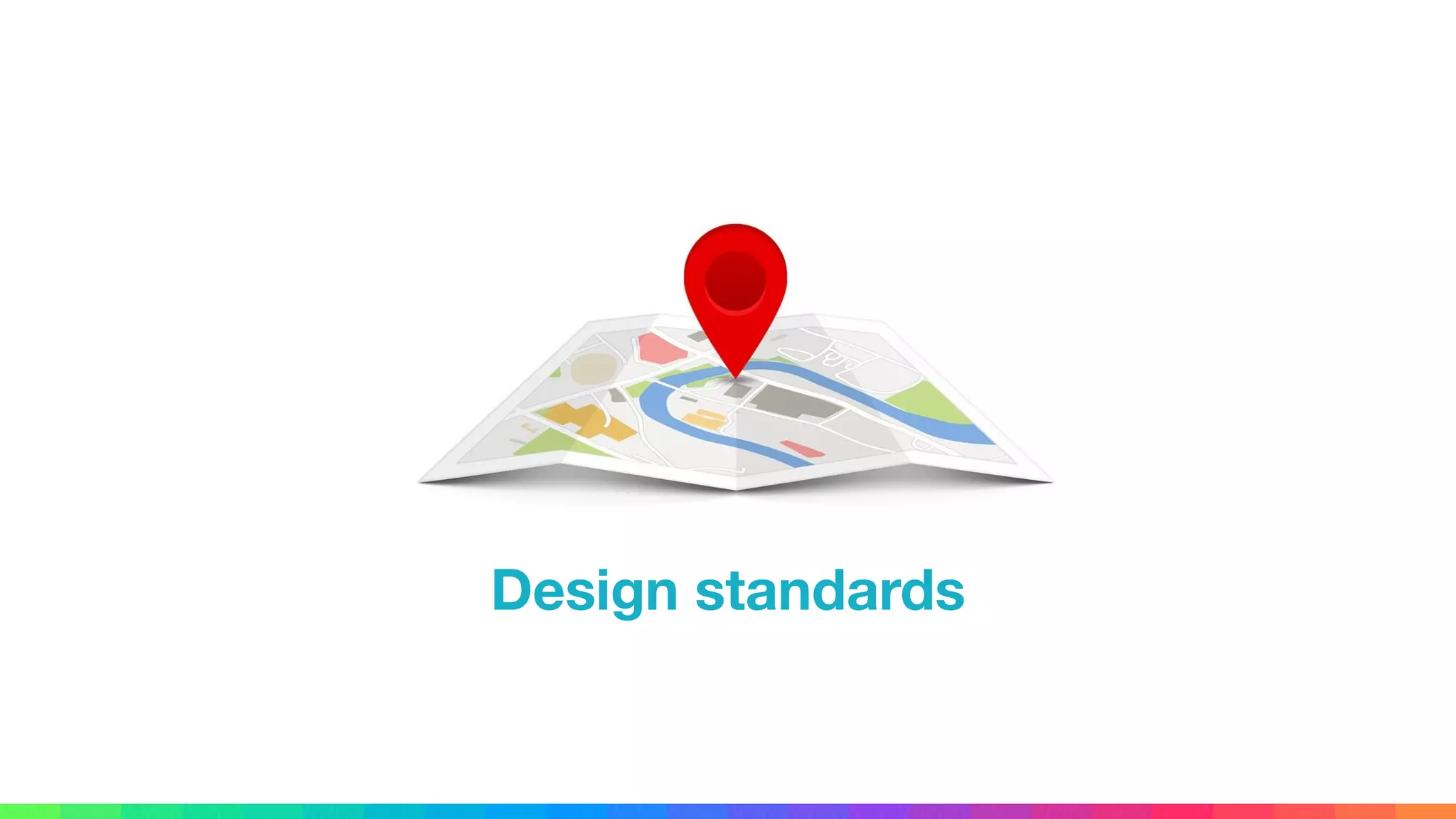 Design standards
 