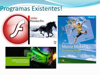 Programas Existentes!