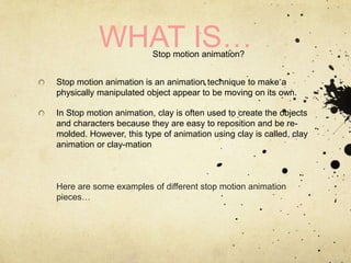 Character Stop Motion Examples Stopmotion presentation | PPTX