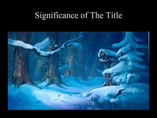 Significance of The Title

 