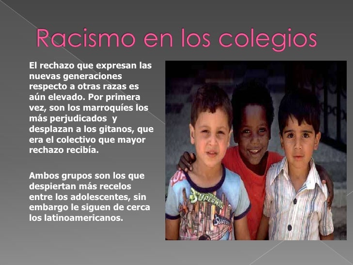 Resultado de imagen para imagenes del racismo en los colegios