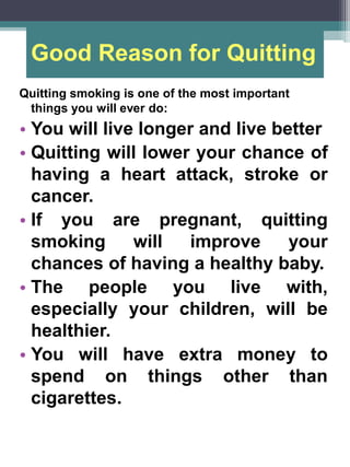 1. Get Ready
•

Set a quit date

•

Change your environment
1.

Get rid of ALL cigarettes and ashtrays in
your home, car, ...