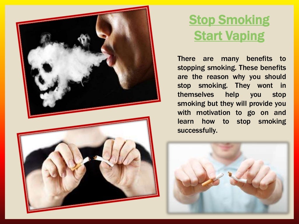 Stop smoking start vaping