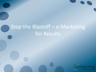 Stop the Blastoff – e-Marketing for Results 