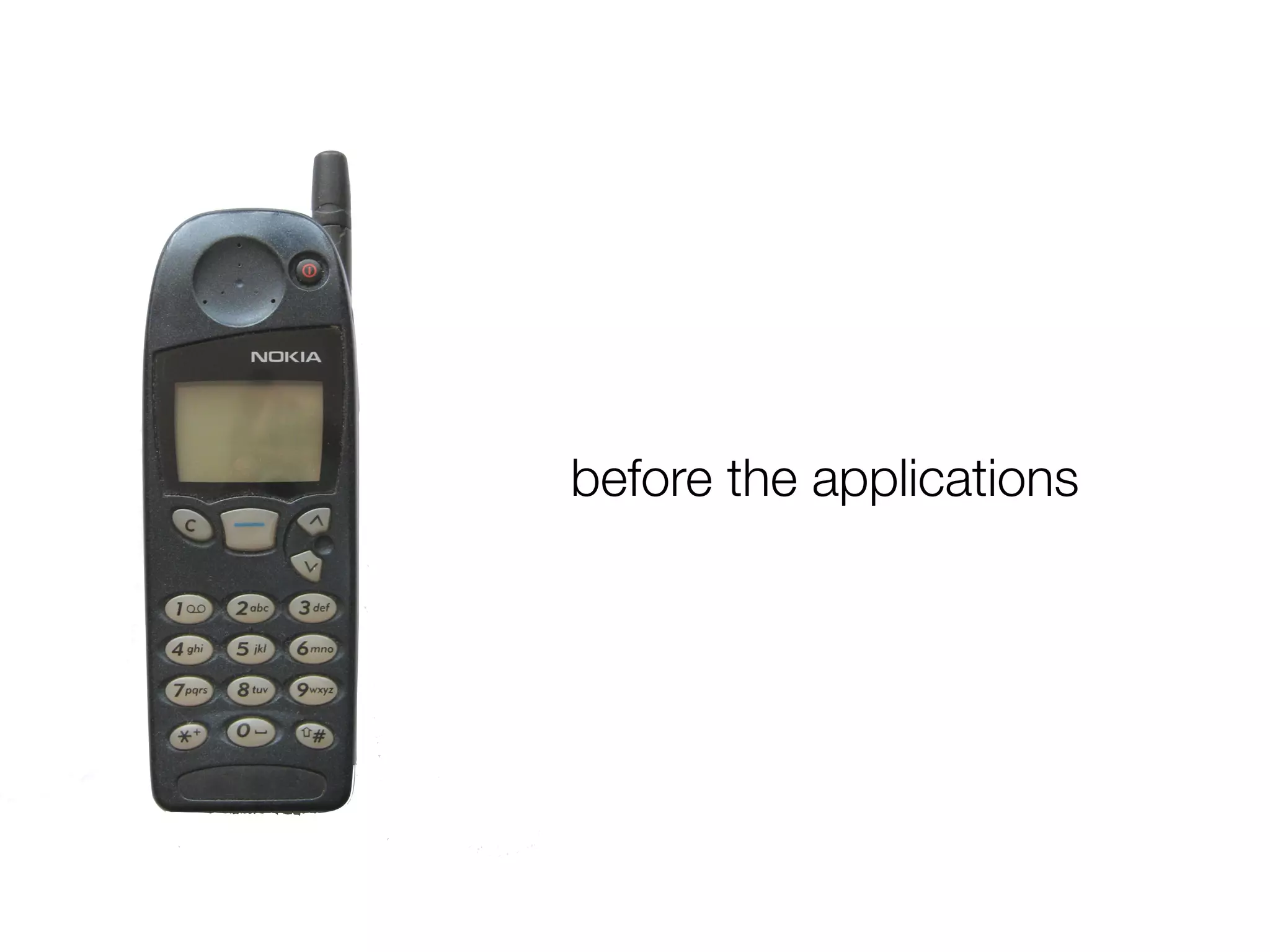 before the applications
 