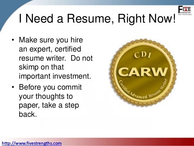 i need a resume now