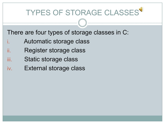 Storage class in C Language | PPTX
