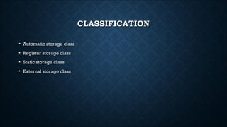S torage class in C | PPT