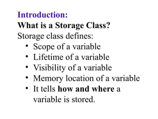 Comprehensive Guide to Storage Classes in C Programming Language | PPTX