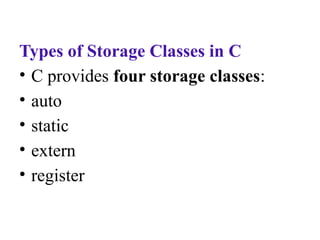 Comprehensive Guide to Storage Classes in C Programming Language | PPTX