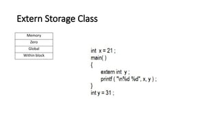 Storage Classes in C programming language | PPTX