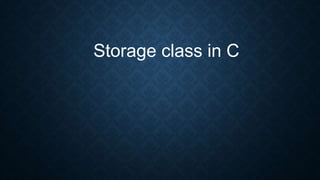 Storage class in C
 