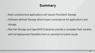 Red Hat Storage Day LA - Persistent Storage for Linux Containers 